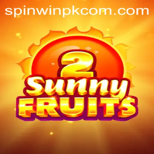 SunnyFruits2: A Vibrant Adventure with SpinWinPk